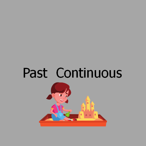 Past  Continuous